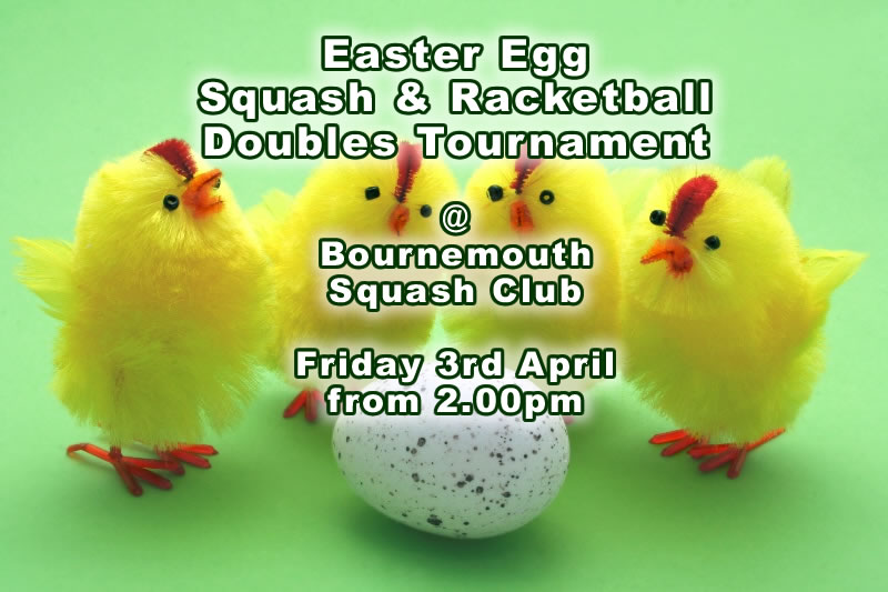 Easter Squash & Racketball Doubles Tournament